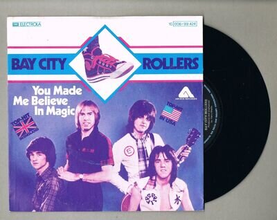 Bay City Rollers You Made Me Believe In Magic 7" German Press A1-B1 Clean Vinyl