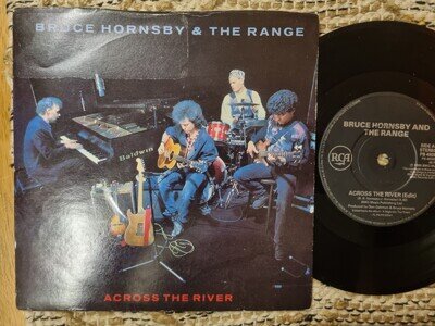 Bruce Hornsby And The Range – Across The River 1990 RCA Records 7” Pop Rock