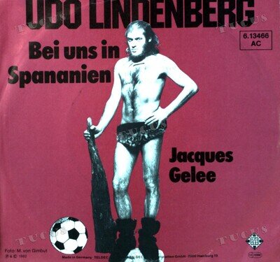 Udo Lindenberg - Bei Uns In Spananien 7in 1982 (VG+/VG+) '*