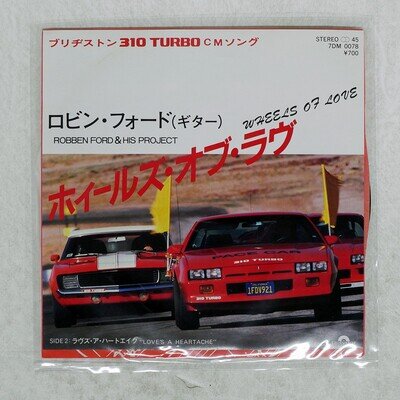 ROBBEN FORD & HIS PROJECT WHEELS OF LOVE POLYDOR 7DM0078 Japan VINYL 7