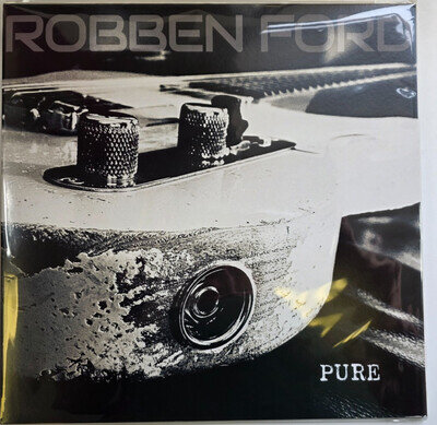 Robben Ford Pure LP Album vinyl record limited edition clear 2021 180gram