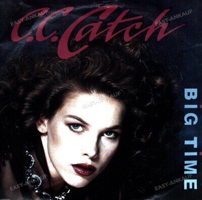 C.C.Catch - Big Time 7" (VG+) '