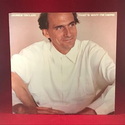 JAMES TAYLOR That's Why I'm Here 1985 Vinyl LP + INSERT Record original record B