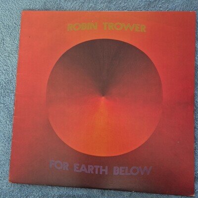 Robin Trower For Earth BelowA1/B1 Press Very Good+ Vinyl LP Record Album CHR1073