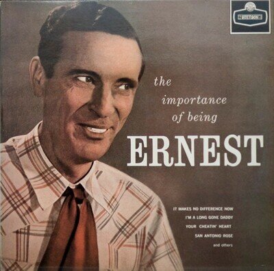 Ernest Tubb - The Importance Of Being Ernest Vinyl LP (LP Record, Album, Mono)