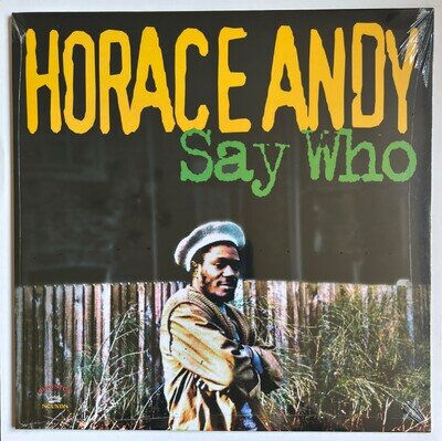 Horace Andy - Say Who LP Vinyl Album SEALED MINT Reggae Dub Kingston Sounds