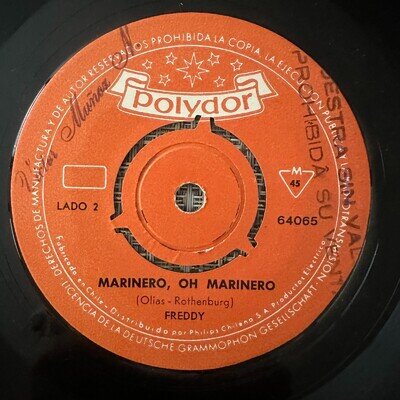 FREDDY QUINN - Marinero Oh Marinero / Mi Hamburgo - RARE CHILE PRESS 45