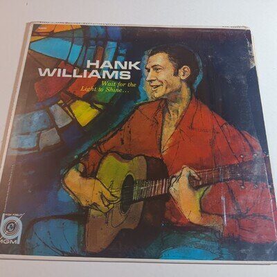Hank Williams / Wait For The Light To Shine 1960 VINYL LP / EX / £5 FLAT POST