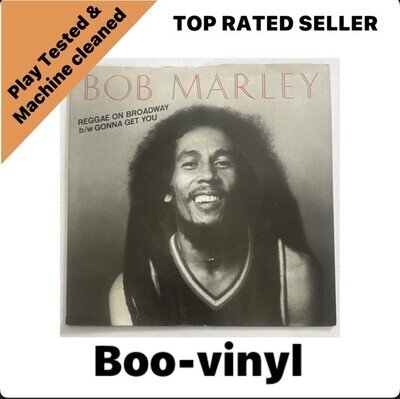 Bob Marley ~ Reggae’s On Broadway ~ 7” Vinyl Single EX / VG+