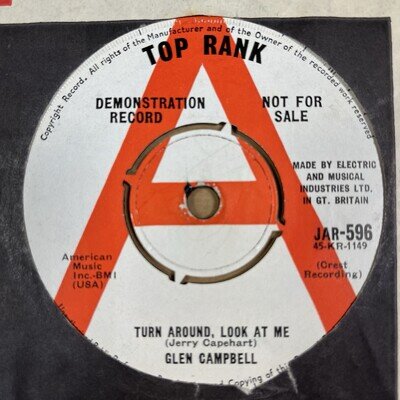 Glen Campbell - Turn Around, Look at Me / Brenda -OG UK Top Rank 7" 45-Demo Copy