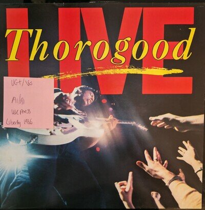 George Thorogood & The Destroyers Live Vinyl Record VG+/VG FA3211 1986