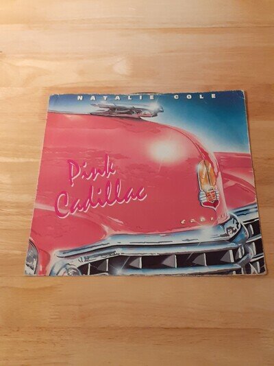Natalie Cole Pink Cadillac 12" Vinyl Record SEE VIDEO