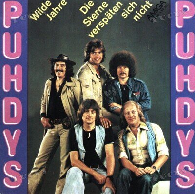 Puhdys - Wilde Jahre / Die Sterne Verspäten Sich Nicht 7" AMIGA (VG+/VG+) '*