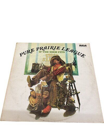 Pure Prairie League If The Shoe Fits Vinyl Record LP