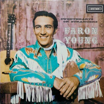 Faron Young - Sweethearts Or Strangers Vinyl LP (LP Record, Mono)
