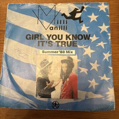 MILLI VANILLI - GIRL YOU KNOW IT'S TRUE SUMMER ‘88 MIX - 7” vinyl single VGC