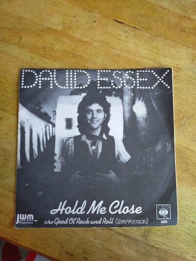 David Essex 7" Single CBS S CBS 3572 Solid Middle Hold Me Close
