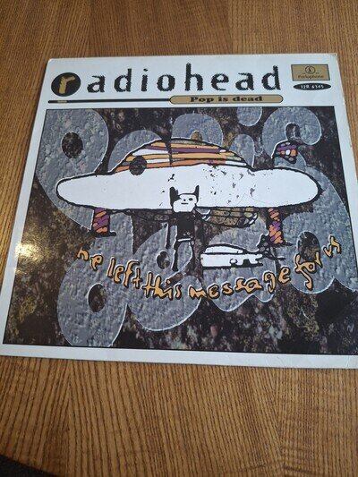 Radiohead Radio Head Pop is Dead 12" Vinyl 1993 Parlophone Very Rare Apparently