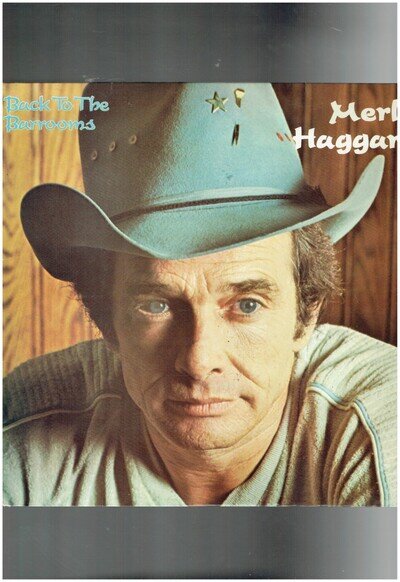 MERLE HAGGARD BACK TO THE BARROOMS 1980 VINYL ALBUM