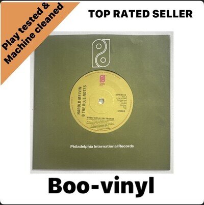 Harold Melvin & The Blue Notes - Where Are All My Friends 7" Vinyl Record Soul