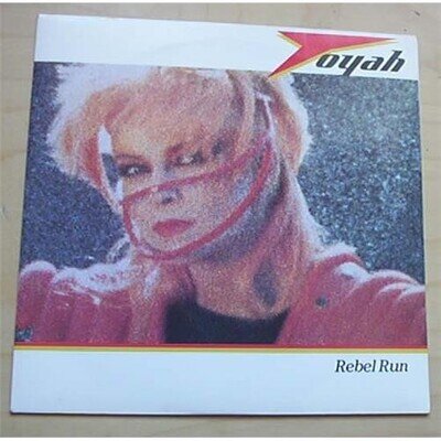 TOYAH REBEL RUN 7" P/S UK