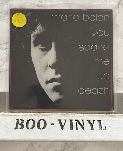 MARC BOLAN - YOU SCARE ME TO DEATH - 7" VINYL - PICTURE SLEEVE + FLEXI-DISC EX