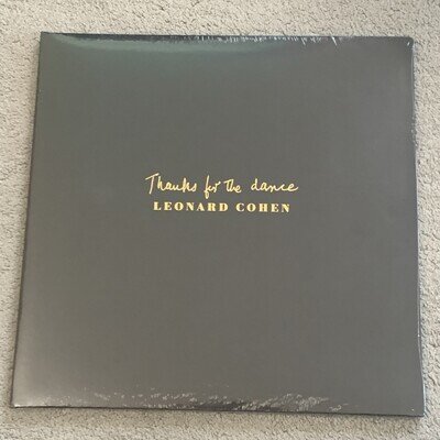 Thanks for the Dance by Leonard Cohen Vinyl Record, 2019 New Sealed