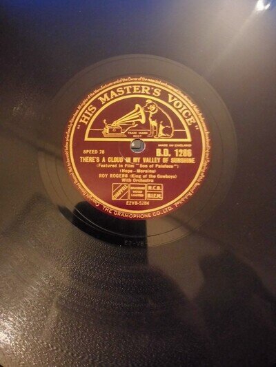 Roy Rogers-A Four legged friend/There's a cloud in my valley of sunshine 78 HMV