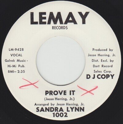 Sandra Lynn: Prove It / I Can't Escape LEMAY Northern White label Demo VG+