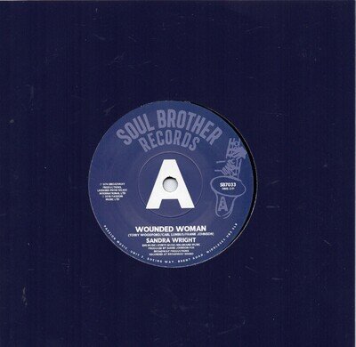 SANDRA WRIGHT WOUNDED WOMAN / MIDNIGHT AFFAIR UK SOUL BROTHER Ltd DEMO 70s X/O