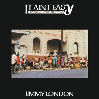 Jimmy London(Vinyl LP)It Ain't Easy Living In The Ghetto-Burning Sounds-M/M