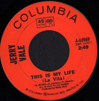 Jerry Vale This Is My Life La Vita 7" vinyl USA Columbia 1968 444969