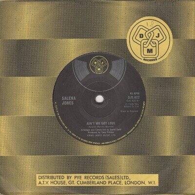 Selena Jones Ain't We Got Love DJM 622 DEMO Soul Northern Motown