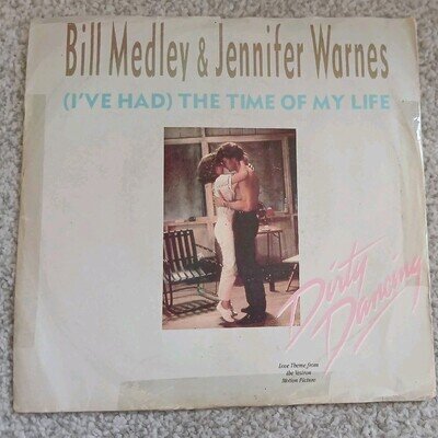 BILL MEDLEY / JENNIFER WARNES - THE TIME OF MY LIFE - 7" Vinyl 45 RPM - PB 49625