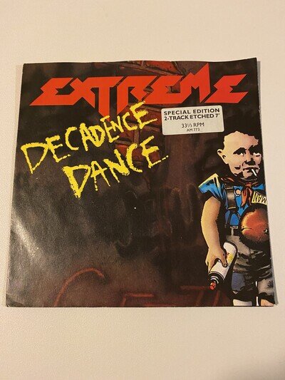 EXTREME-DECADENCE DANCE 7" SPECIAL EDITION ETCHED VINYL SINGLE RECORD 1991!