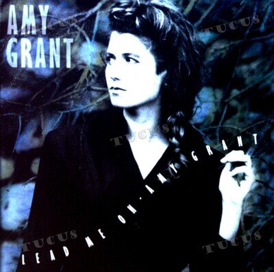 Amy Grant - Lead Me On 7in 1988 (VG+/VG+) '*