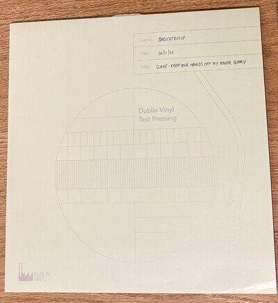 Slade – Keep Your Hands Off My Power Supply (2022 Test Pressing) Rare