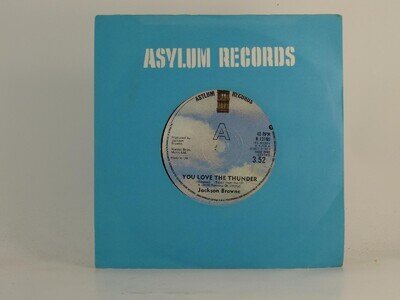 JACKSON BROWNE YOU LOVE THE THUNDER (78) 2 Track 7" Single including Company Sle