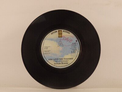 BROWNE,JACKSON YOU LOVE THE THUNDER (137) 7" ASYLUM RECORDS