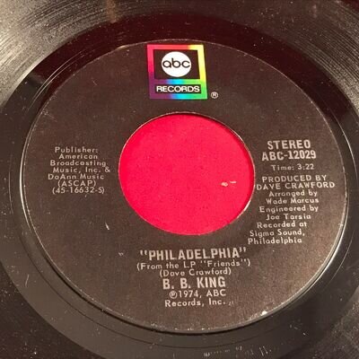 B B KING Philadelphia - 1974 USA 7" Vinyl Single ABC 45 record