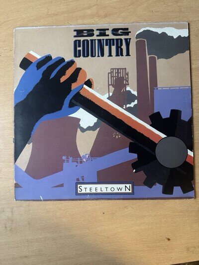 BIG COUNTRY - STEELTOWN. VINYL LP. Ex/Ex. MERCURY 1984.