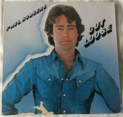 Paul Rodgers ● Cut Loose ● 1983 German Vinyl LP ● 78-0121-1 ● VG+/G+ ● A4/B4