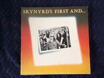 Lynyrd Skynyrd Skynyrd's First and ....Last vinyl LP record.