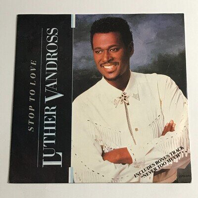 Luther Vandross - Stop To Love 10" Vinyl Record - LUTH QT2 EX/VG+