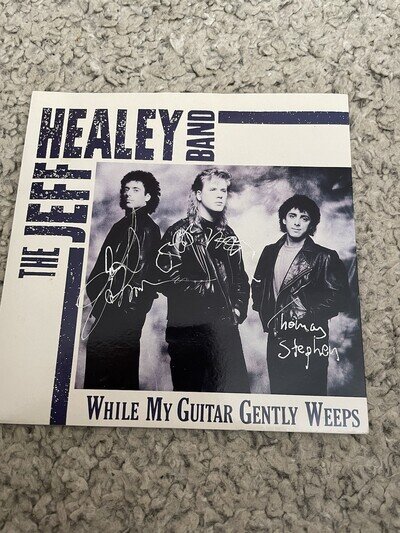 The Jeff Healey Band - While My Guitar Gently Weeps 7” Black Vinyl Single Autogr