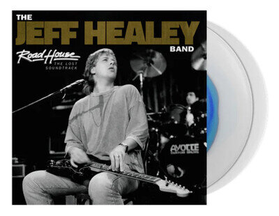 The Jeff Healey Band ROAD HOUSE: THE LOST SOUNDTRACK (2LP Blue in Clear) Records