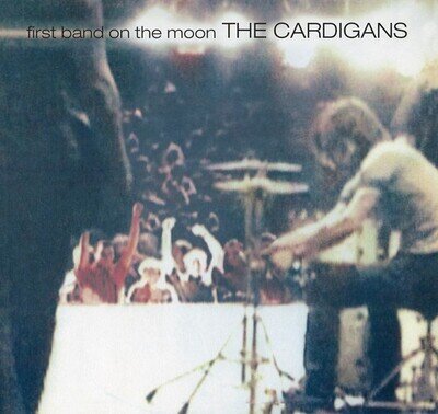 The Cardigans : First Band On the Moon VINYL 12" Album (2019) ***NEW***