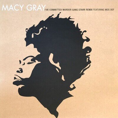 Macy Gray - I've Committed Murder (Gang Starr Remix) (12") (Very Good Plus (VG+)