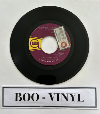 The Temptations Let Your Hair Down Gordy 7” Vinyl Northern Soul / Motown EX