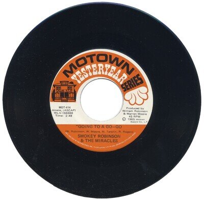 SMOKEY ROBINSON & MIRACLES "GOING TO A GO-GO c/w MY GIRL HAS GONE" 1965 MOTOWN